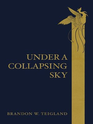 cover image of Under a Collapsing Sky